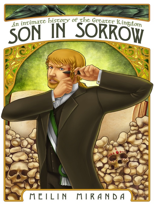 Title details for Son in Sorrow (An Intimate History of the Greater Kingdom Book Two) by MeiLin Miranda - Available